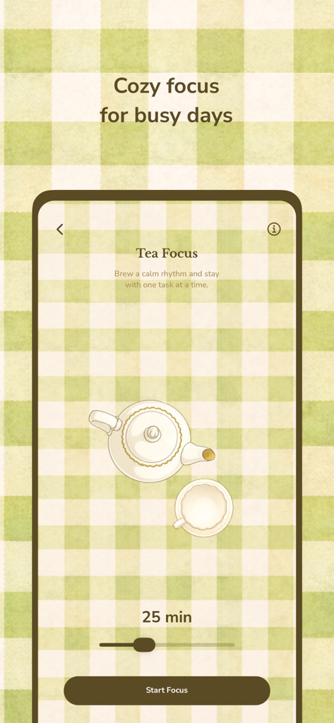 Koda: Cozy Self-Care - Tea Focus screen in the Koda app featuring a 25 minute timer and teapot illustration on a green gingham background