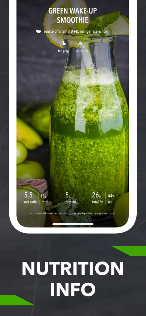 Keto Diet App interface showing nutrition facts and macronutrients for a green wake up smoothie recipe