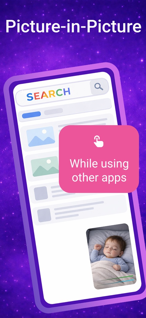 Nani – Baby Monitor - Nani baby monitor picture-in-picture mode showing a sleeping baby while multitasking on other apps
