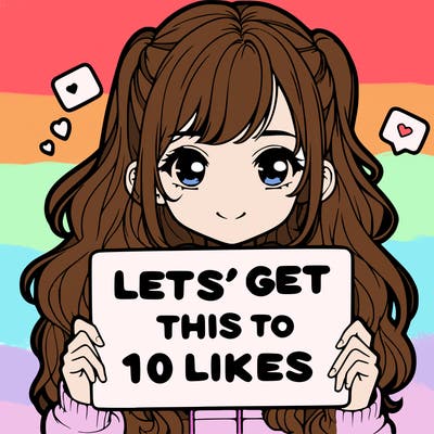 girl holding up sign that says let’s get this to 10 likes realistic