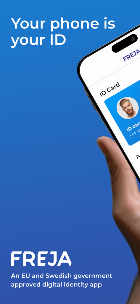 A hand holding a smartphone displaying the Freja digital ID card interface with the slogan Your phone is your ID.