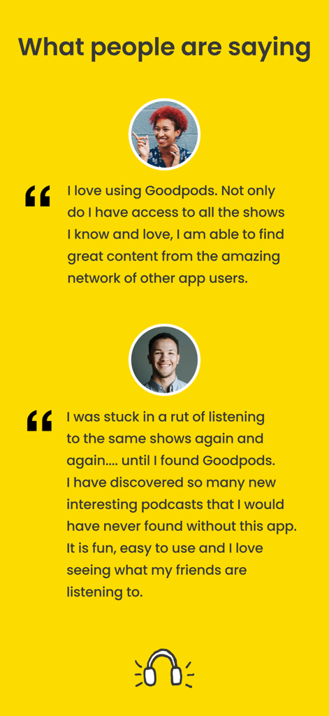 Goodpods: Podcast Player - User testimonials for Goodpods highlighting social podcast discovery and community features