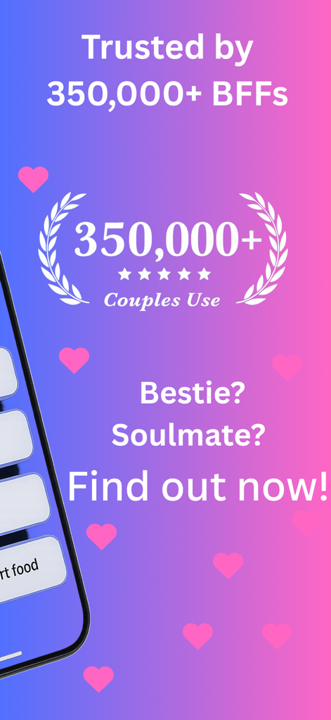 BFF Test App-Bildschirm mit sozialen Beweisen von dreihundertfünfzigtausend Nutzern und Freundschaftsquiz-Aufforderungen.