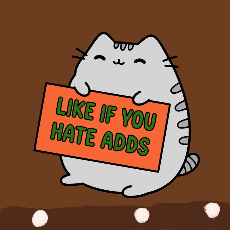 a kawii pusheen cat holding a sign that says like if you hate adds