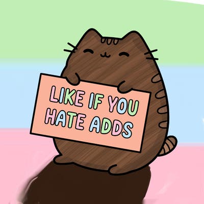a kawii pusheen cat holding a sign that says like if you hate adds