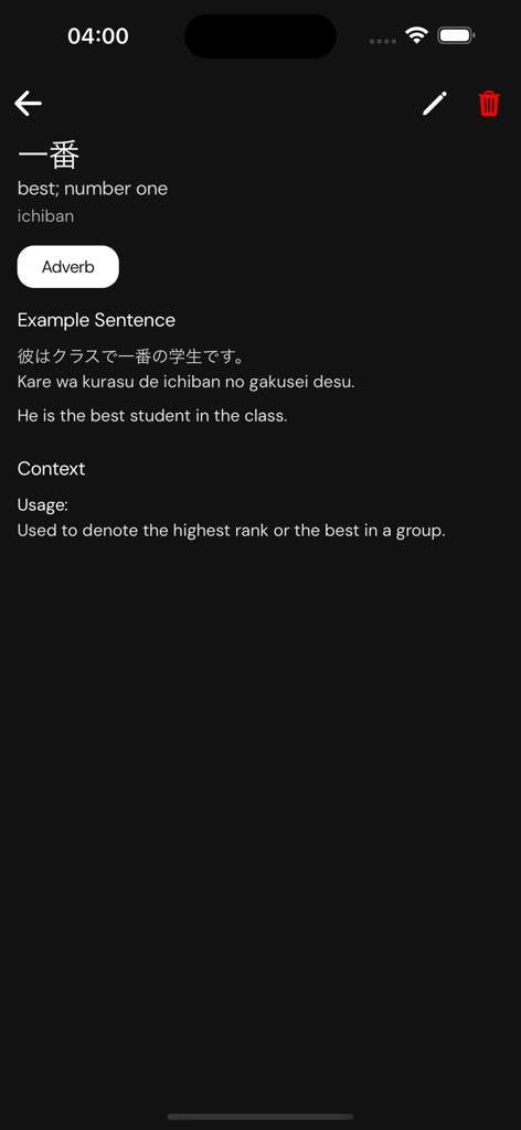 Hanashi - AI Language Learning - A vocabulary entry in the Hanashi app for the Japanese word ichiban meaning number one including an example sentence and usage notes