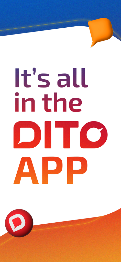 Welcome screen for the DITO app featuring the text It is all in the DITO APP and company logos