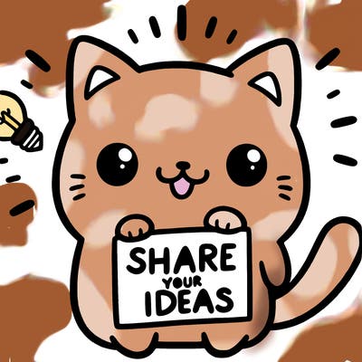 a cute cat saying share your ideas