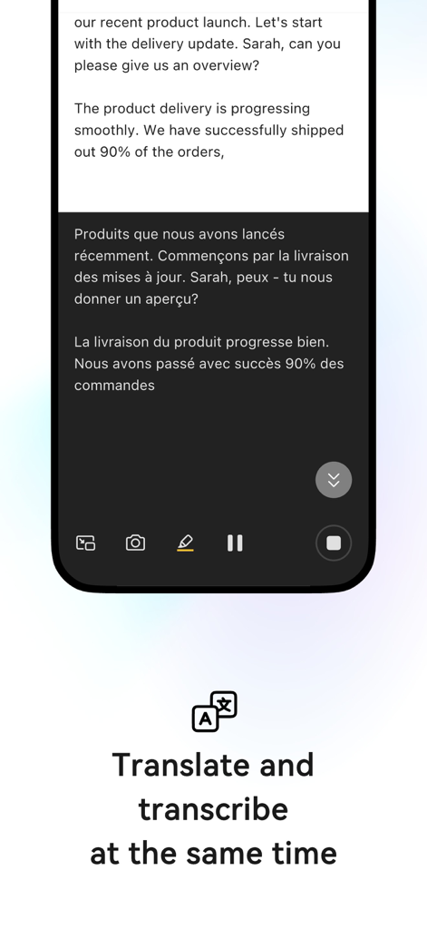 モバイルアプリのインターフェース。ビジネス会議の同時英語文字起こしとフランス語翻訳が表示されています。