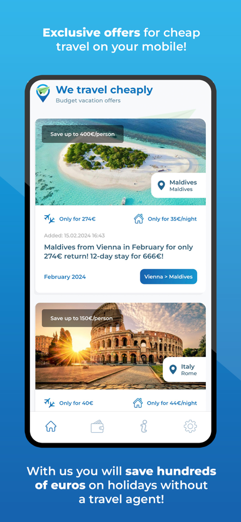 A tela inicial do aplicativo móvel We travel cheaply exibindo ofertas de férias econômicas para as Maldivas e Itália.