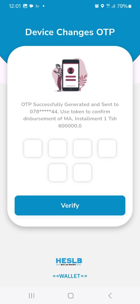 HESLB Tanzania mobile app screen for entering an OTP verification code for device changes and loan disbursements.