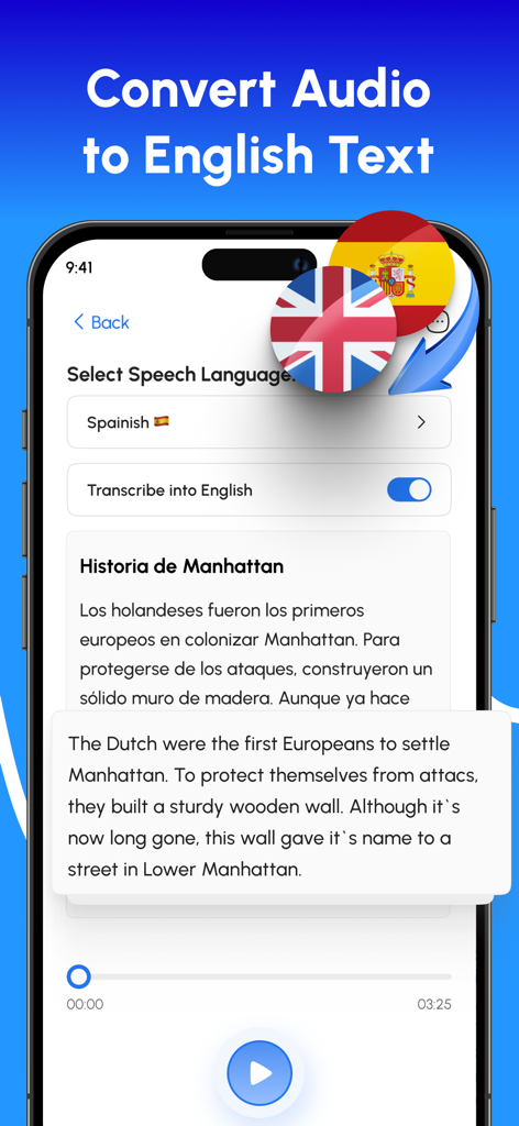 Speech to Text – Voice Typing - Mobile app screen showing translation of Spanish audio to English text