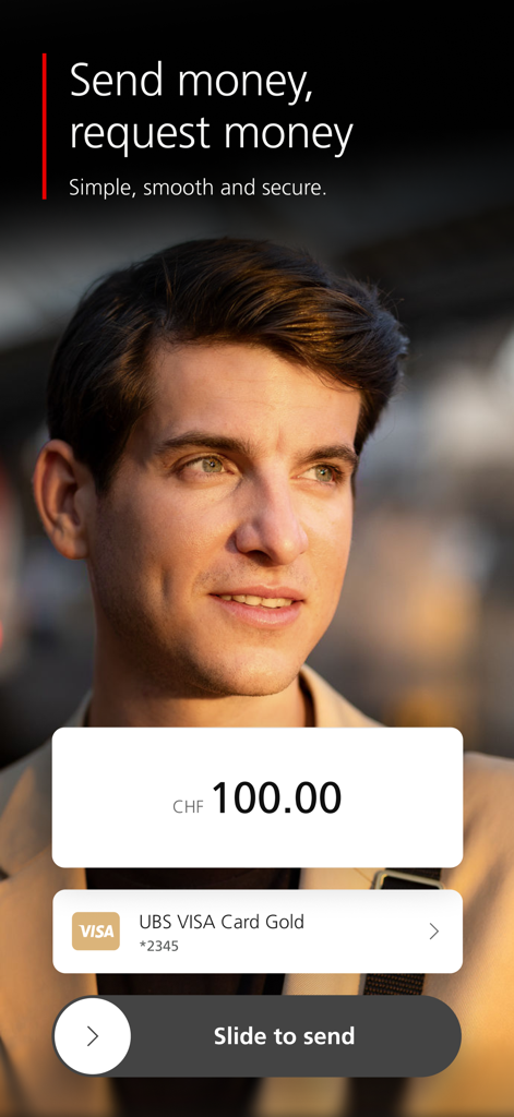 A young professional man in the background of a mobile payment screen for sending one hundred Swiss francs using a UBS Gold Visa card.