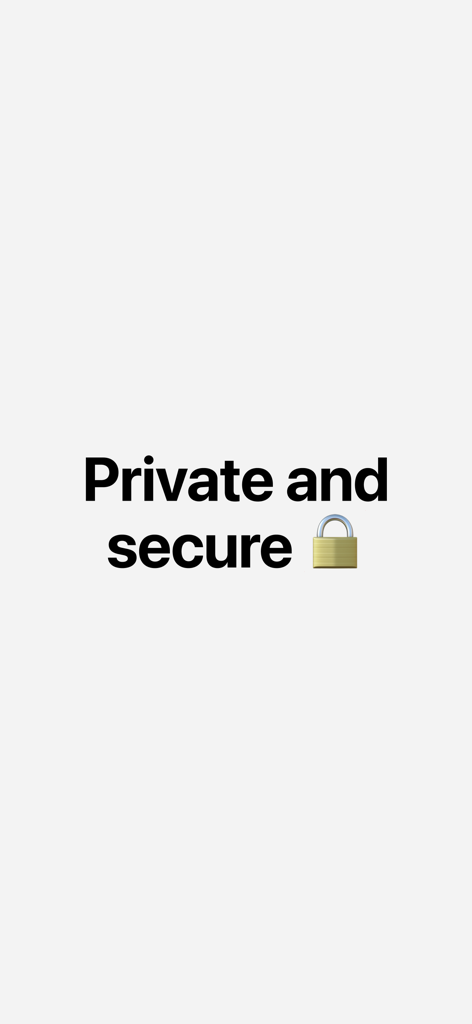Flownote AI app screen displaying the text Private and secure with a padlock emoji.