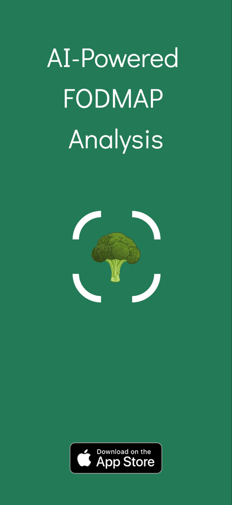 FODMAP Friendly AI Scanner - AI Powered FODMAP Analysis screen with a broccoli icon in a scanning viewfinder