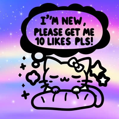kitty taking a nap dream talking and saying "i'm new, please get me at least 10 likes pls!!"