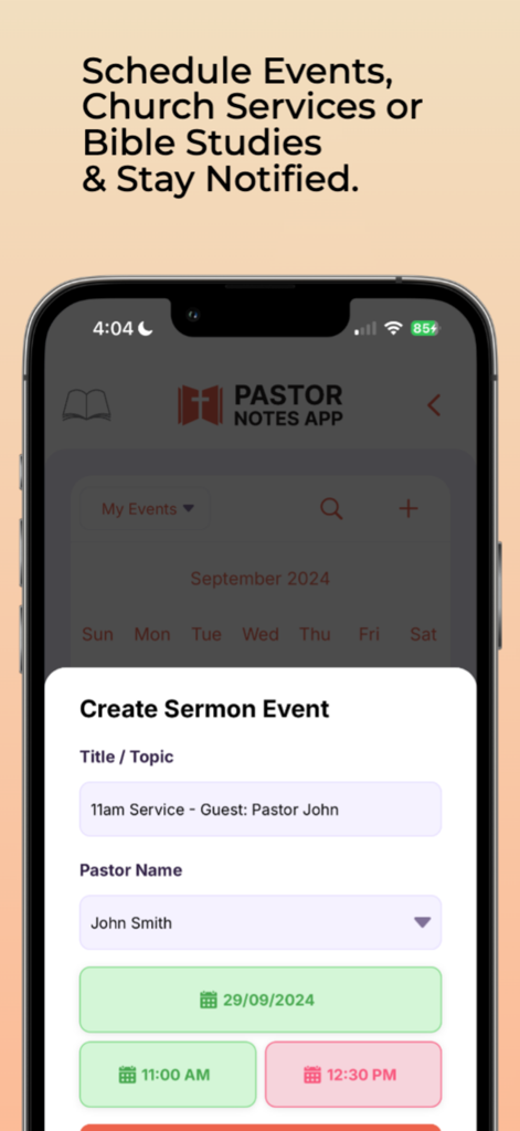 Pastor Notes App - A smartphone displaying the Pastor Notes App interface for creating and scheduling a church sermon event