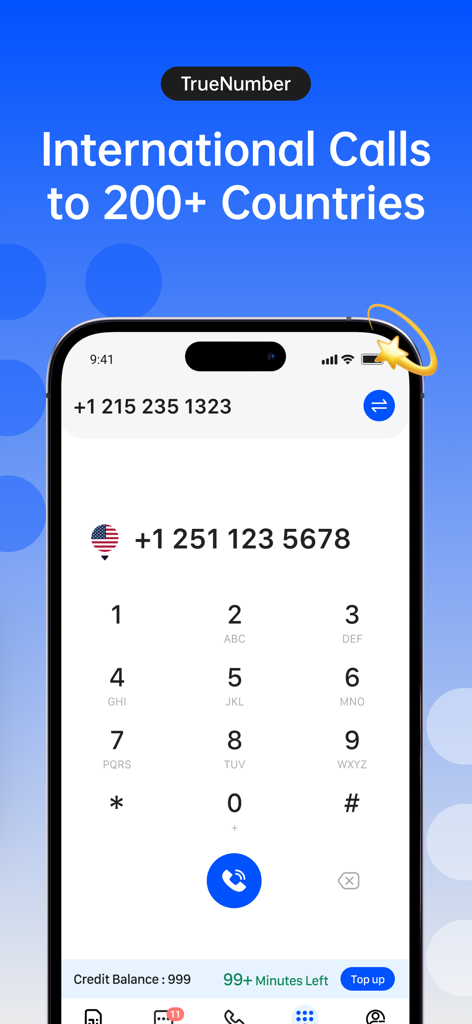TrueNumber:Second Phone Number - TrueNumber app interface showing a phone dialer for international calls to over 200 countries