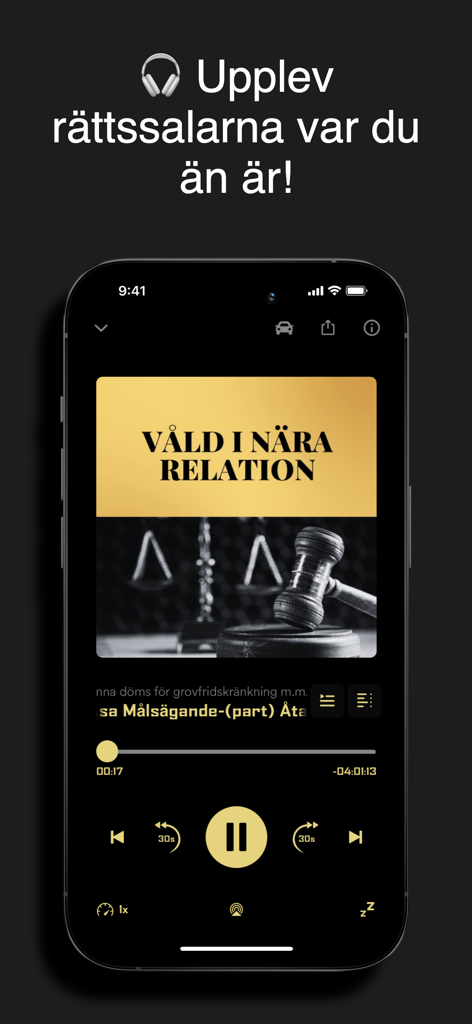 RÄTTEGÅNGSAPPEN | PODCAST - Audio player interface of the Rättegångsappen app displaying a court trial recording and playback controls.
