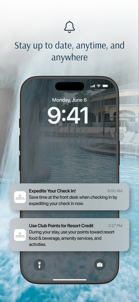 Sheraton® Vacation Club - iPhone screen displaying Sheraton Vacation Club notifications for expedited check in and using club points for resort credit over a resort pool background.
