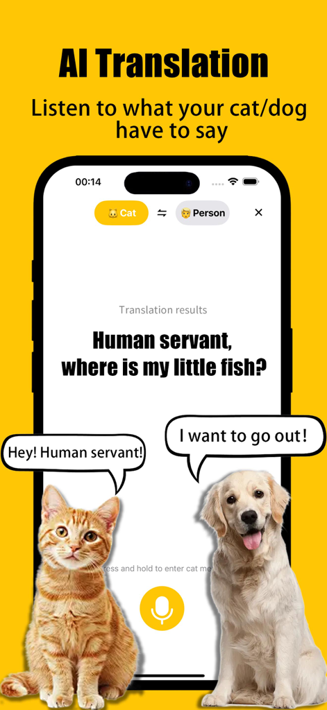 Dog&Cat Translator - Pet Talk - Smartphone screen showing AI translation of cat and dog sounds into human speech with cartoonish pet speech bubbles