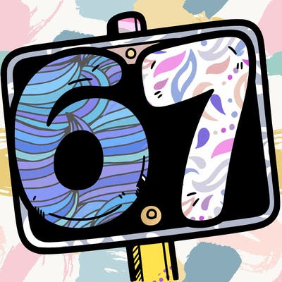 a sign that says 6 7