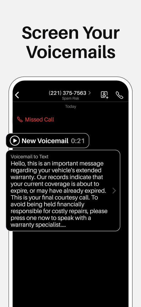 Sideline - Private 2nd Line - A mobile interface from the Sideline app showing a voicemail to text transcription used to screen spam calls.