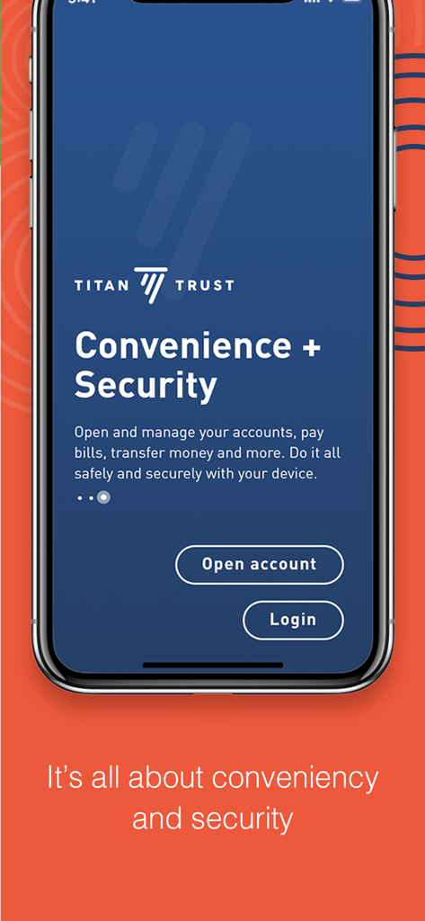TITAN TRUST MOBILE BANKING - Titan Trust Mobile Banking app home screen showing options to open an account or login with a focus on convenience and security