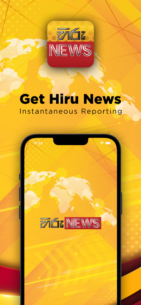 Hiru Newsアプリのプロモーション画面、世界地図を背景に「即時報道」のモットー