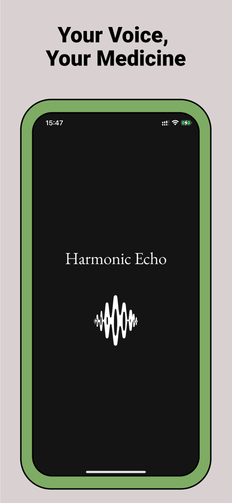 Harmonic Echo app splash screen with the slogan Your Voice Your Medicine and a sound wave visualization