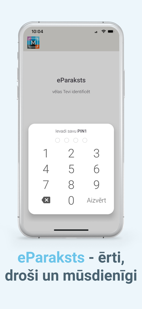 Smartphone screen showing a PIN entry keypad for identity verification on the eParaksts mobile app.