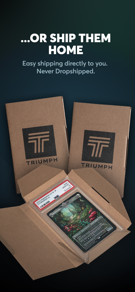 Two Triumph branded cardboard boxes and one open box revealing a PSA graded trading card for physical delivery.