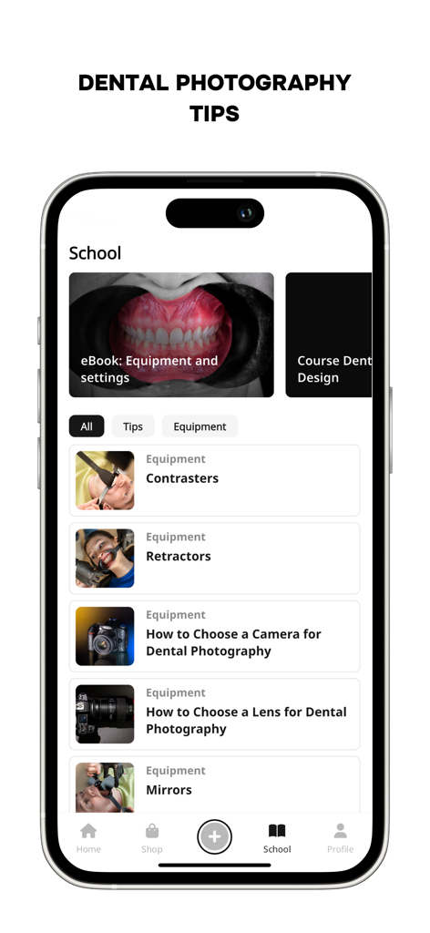 Mobile app screen showing a school section with dental photography tips and equipment guides for professionals