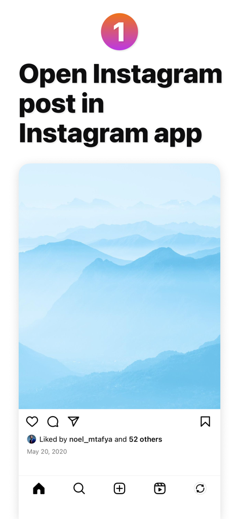 First step of the reposting process showing instructions to open a post in the Instagram app.