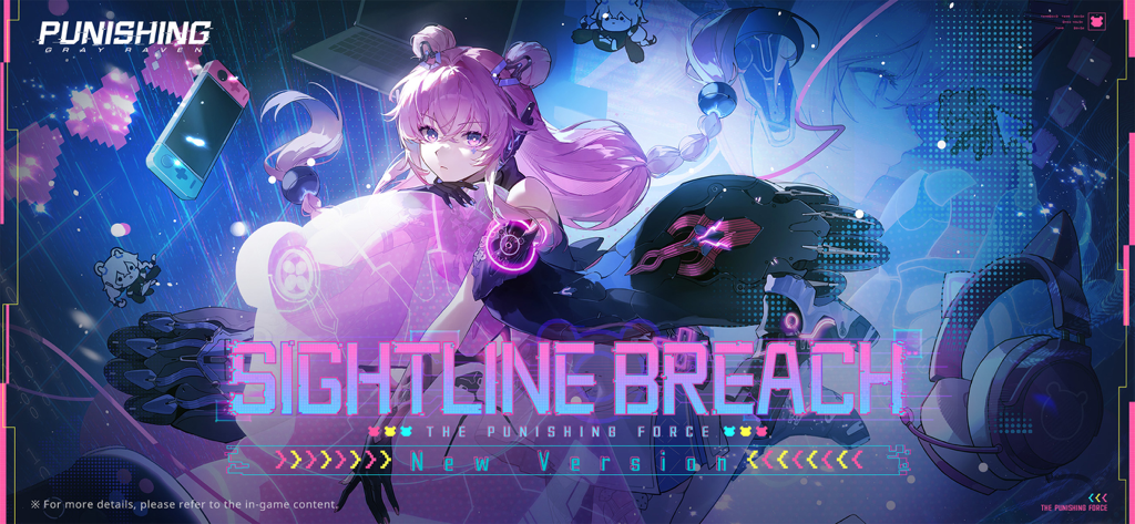 Punishing: Gray Raven - Banner promocional para la actualización Punishing Gray Raven Sightline Breach con un personaje de anime de pelo rosa y elementos cyberpunk