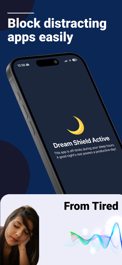 Sleep Schedule: Stop Scrolling - Smartphone showing the Dream Shield active feature blocking distracting apps during sleep hours