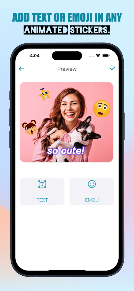 Sticker Maker app preview screen showing a personalized sticker with text and emoji additions