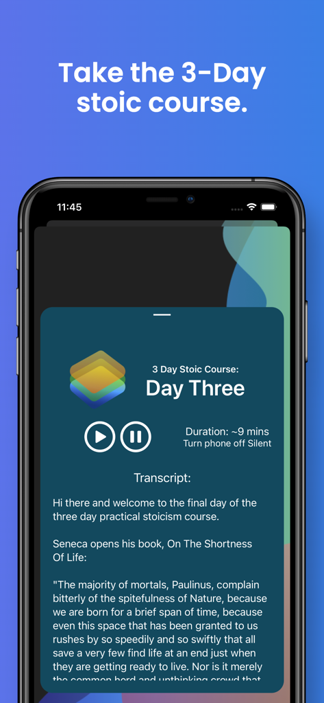 Stoic App - Stoicism for Life - iPhone screen showing the 3 day stoic course within the Stoic App featuring a transcript from Seneca