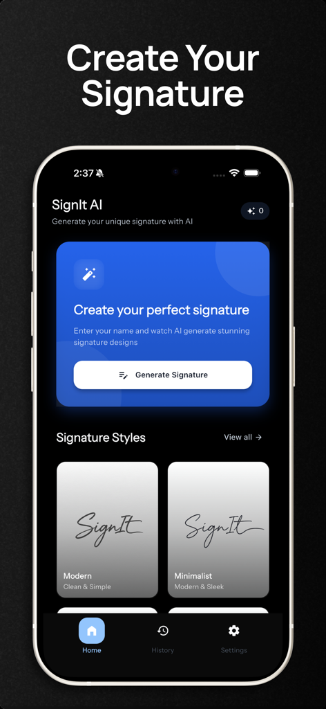 Signature Maker - SignIt AI - Home screen of the SignIt AI app featuring a button to generate signatures and various style options like modern and minimalist.
