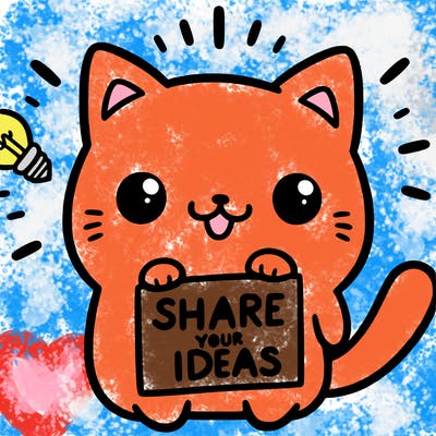 a cute cat saying share your ideas