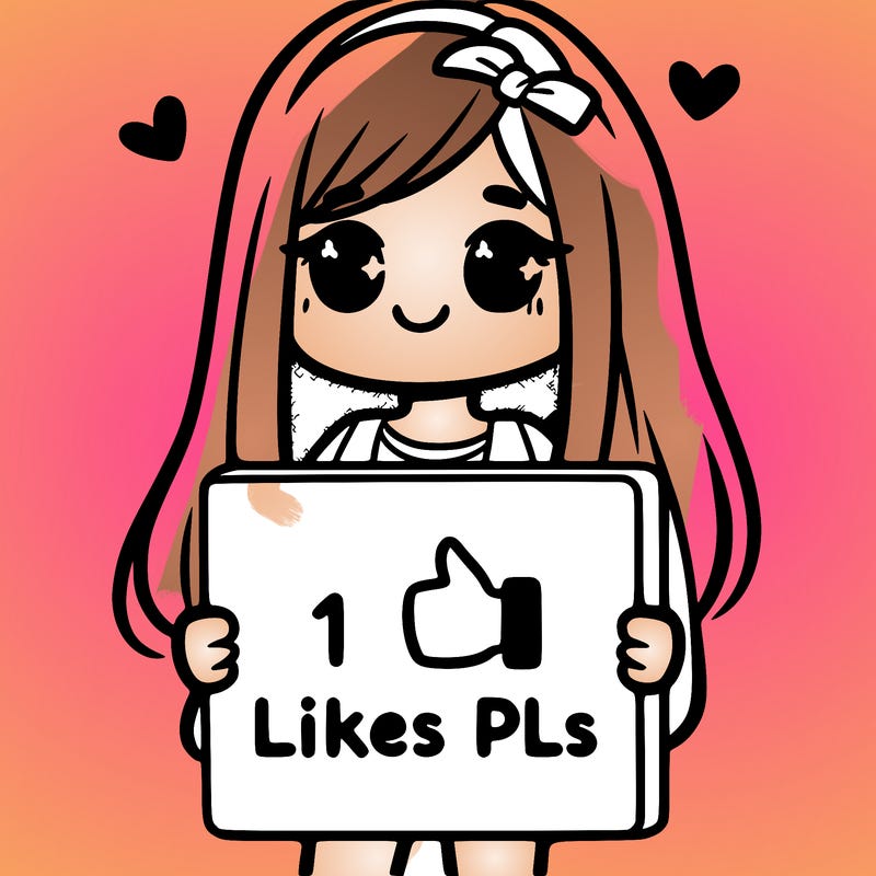 girl holding a sign saying 10 likes pls