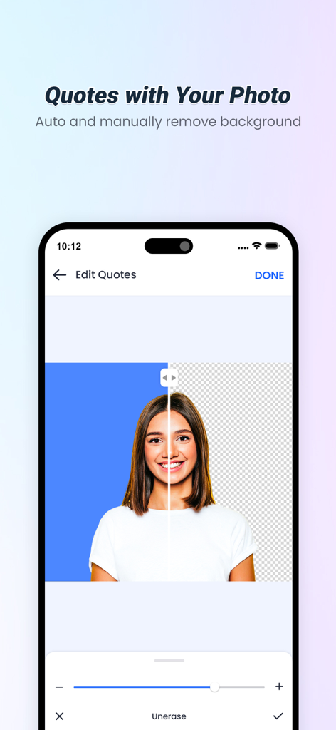 Quotes with name and photo - Schermata dello smartphone che mostra lo strumento di rimozione dello sfondo nell'app Quotify con una vista a schermo diviso di un ritratto di donna
