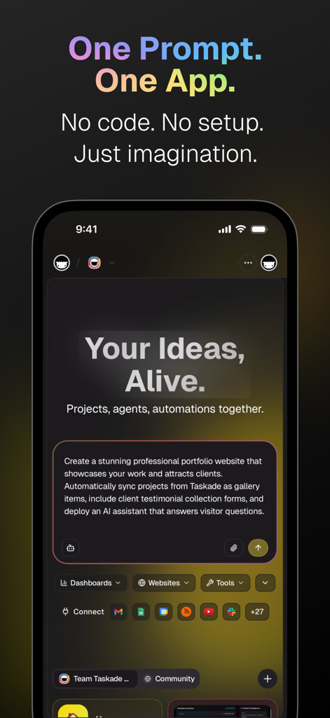 Taskade - One Prompt. One App - Taskade app interface on a smartphone showing an AI prompt to create a portfolio website with integrated tools and automations