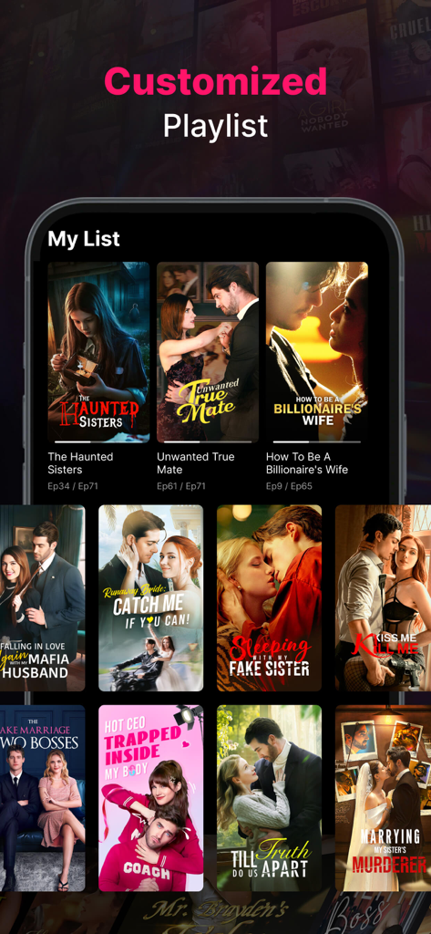 DreameShort - Drama TV - DreameShort App-Oberfläche, die eine angepasste Wiedergabeliste von vertikalen Kurz-Drama-Serien mit Titeln wie The Haunted Sisters und Unwanted True Mate zeigt.