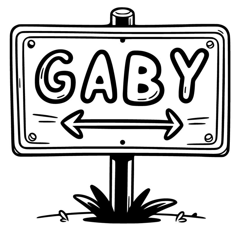a sign that says gabby