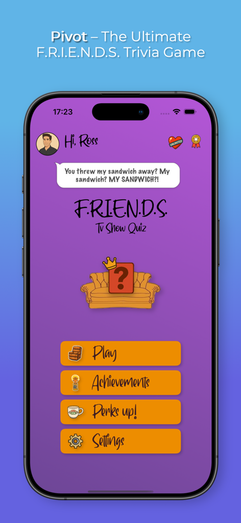 Main menu screen of the Pivot Friends Trivia app featuring the iconic orange couch and character dialogue.