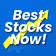 Best Stocks Now