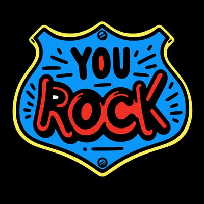 sign saying you rock