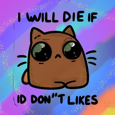 a cat that will die if we don’t get 10 likes