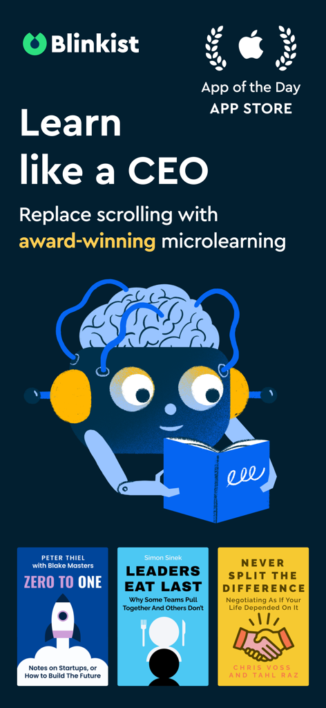 Promoción de la aplicación Blinkist con el titular Aprende como un CEO, presentando un personaje robot leyendo y portadas de libros de negocios.